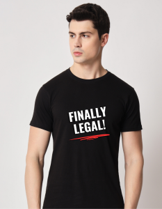 Finally Legal half sleeve men round neck t-shirt