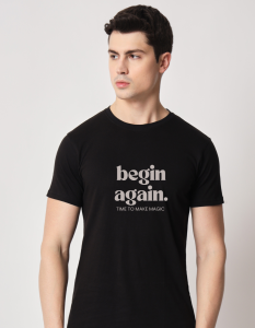 Begin Again half sleeve men round neck t-shirt