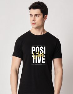 Positive Vibes half sleeve men round neck t-shirt